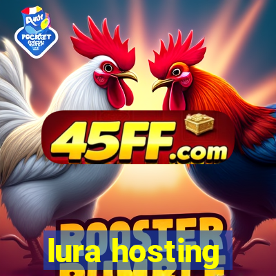 lura hosting